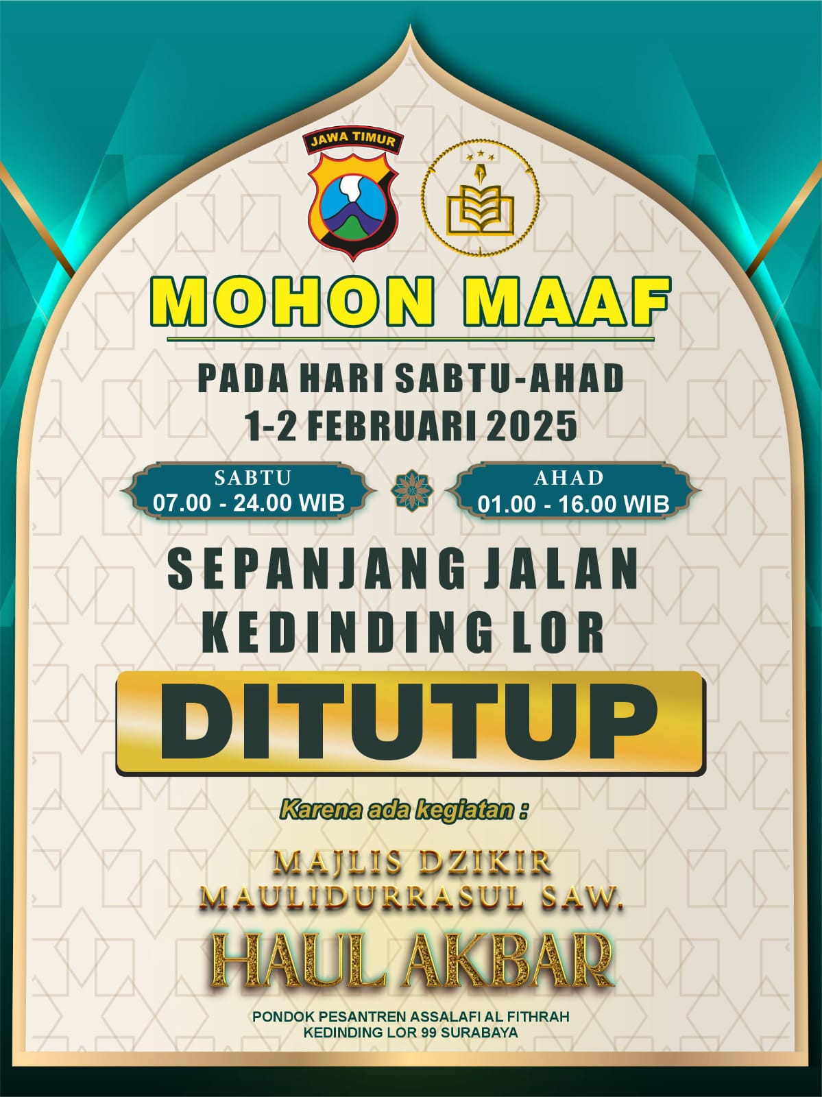 Pemberitahuan Penutupan Jalan Kedinding Lor pada 1-2 Februari 2025